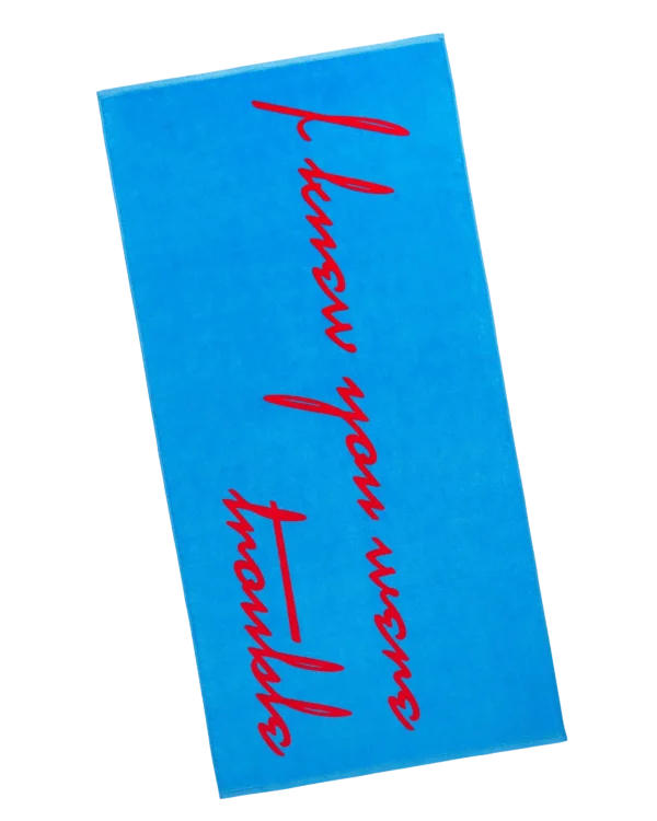I Knew You Were Trouble Beach Towel