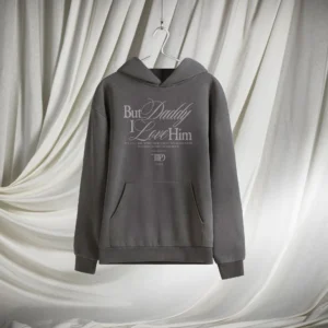 Alternative view of But Daddy I Love Him Hoodie