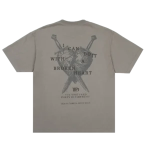 I Can Do It With A Broken Heart T-Shirt