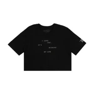 I Love You, It's Ruining My Life Loose Baby T-Shirt